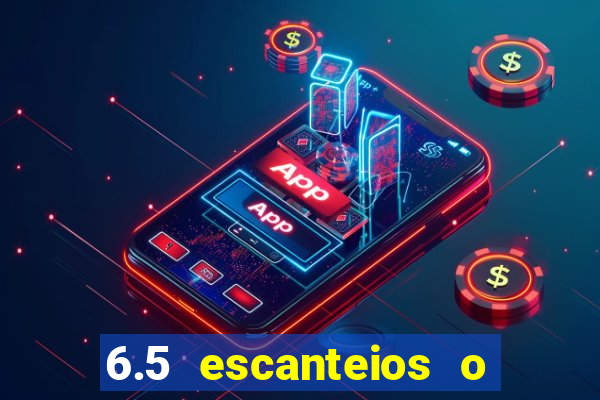 6.5 escanteios o que significa